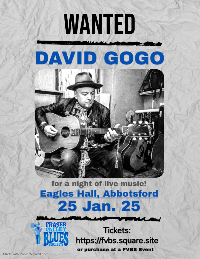 David Gogo @ the Eagles Hall, Abbotsford, Saturday, Jan. 25, 2025